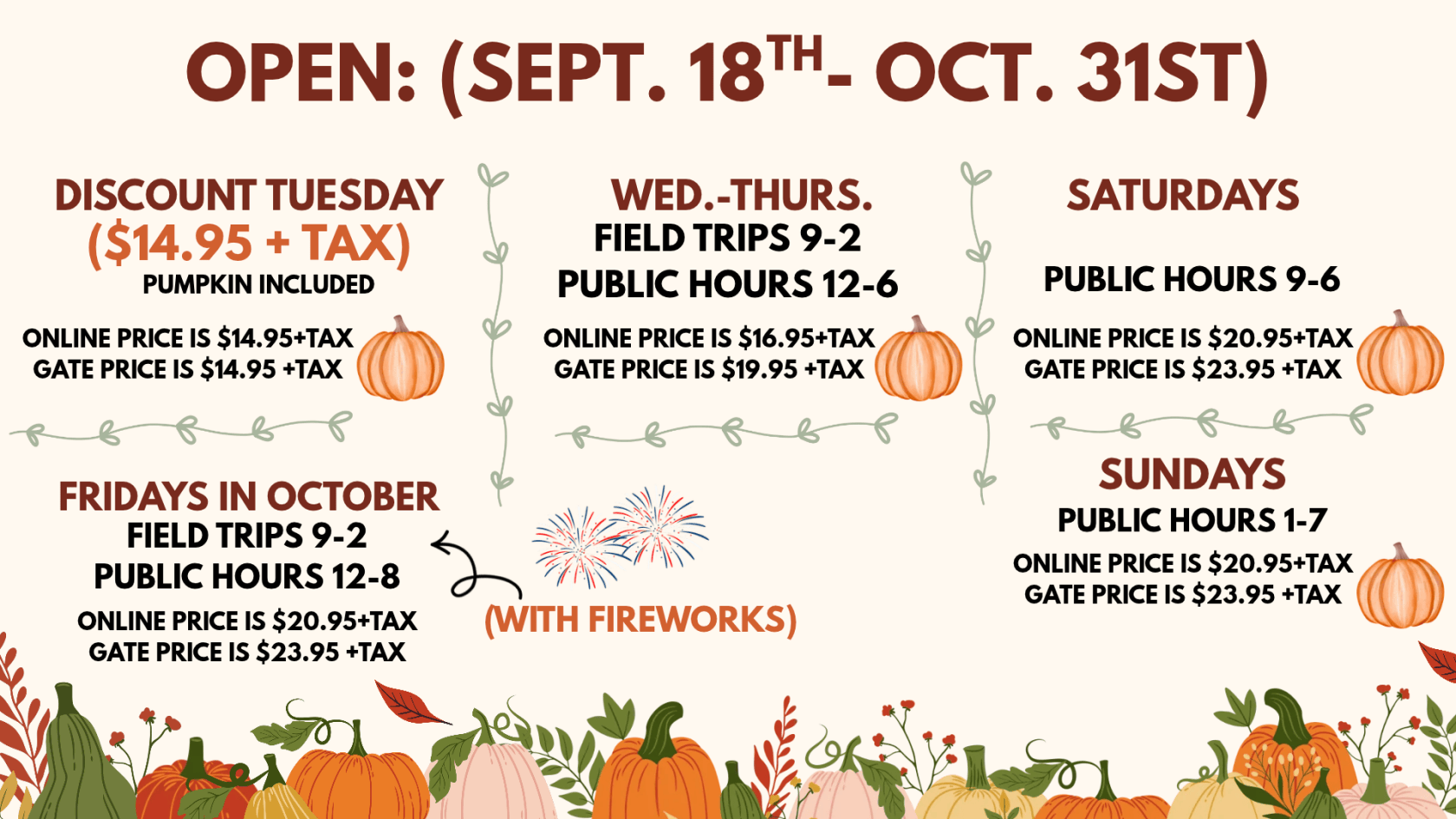 Fall schedule with prices, pumpkins, and leaves decorations.